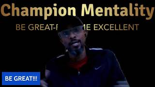 Champion Mentality [upl. by Roderic]