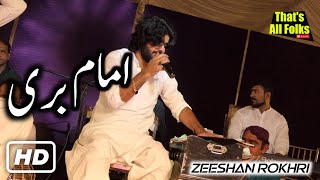 Bari Bari Imam Bari Zeeshan khan Rokhri Latest Saraiki amp Punjabi Songs 2020 [upl. by Nyasuh]