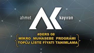 Mikro Muhasebe Programı Toplu Liste Fiyatı Tanımlama Ders08  Mikro Yazılım [upl. by Rogozen]