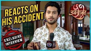 Namish Taneja REACTS On His Fatal ACCIDENT On The Sets Of Ikyawann [upl. by Oliric]