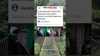 Abah anies hingga jusuf kalla menghadiri perayaan hari nasional arab saudi aniesbaswedan [upl. by Hsatan478]