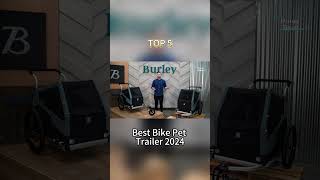 TOP 5 Best Bike Pet Trailer 2024 [upl. by Ainolopa]