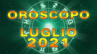 Oroscopo del Mese Luglio 2021 [upl. by Alrahc]