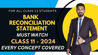 BRS  Bank Reconciliation Statement  One Shot Basics  Class 11 [upl. by Nna]