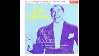 March 3 1931 recording quotMinnie The Moocherquot Cab Calloway [upl. by Kathi166]