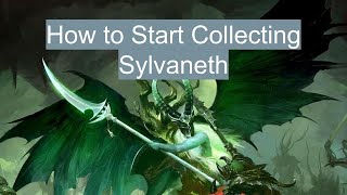 How to Start Collecting Sylvaneth in 4th Edition [upl. by Carie]