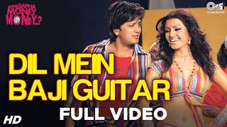 Dil Mein Baji Guitar  Apna Sapna Money Money  Riteish D Koena Mitra  Mika Amit Kumar  Pritam [upl. by Ahseik522]