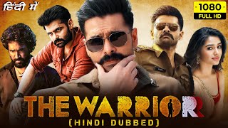 The Warrior Full Movie In Hindi  Ram Pothineni Krithi Shetty Aadhi Pinisetty  HD Facts amp Review [upl. by Bentlee]