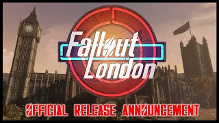 Fallout London  Official Release Announcement [upl. by Estus]