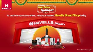 Har Ghar Tyohaar with Havells  Festive Season Offer [upl. by Edas237]