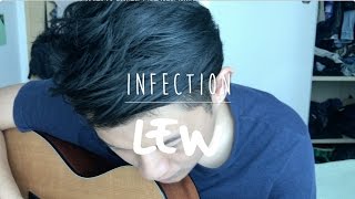 Infection Original Song ✍ [upl. by Eanyl547]