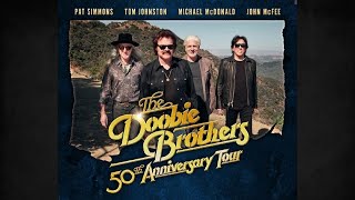 The Doobie Brothers  Aug 26 2023  Full Concert  50th Anniversary Tour [upl. by Treble]