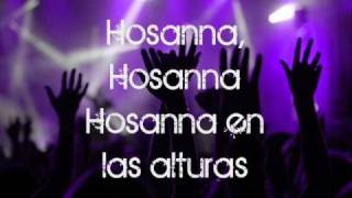 Hosanna LETRA  Hillsong En Español ♪ [upl. by Yeleak]