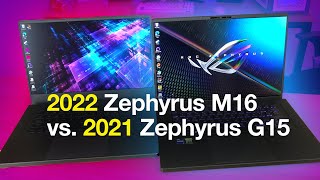 Zephyrus M16 2022 vs Zephyrus G15 2021  RTX 3070  3070Ti Gaming Laptop Comparison and Benchmarks [upl. by Bertolde]