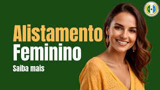 ALISTAMENTO MILITAR FEMININO [upl. by Lisette]