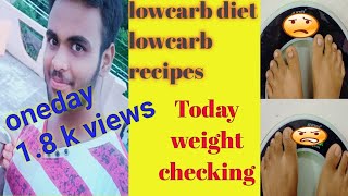 Low carb diet  today weight checking low carb diet recipesweightloss tips in tamil1000 calories [upl. by Nwad]