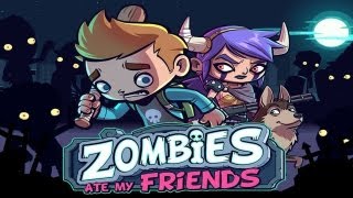 Zombies Ate My Friends  Universal  HD Gameplay Trailer [upl. by Assen219]