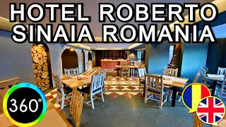 360° Video Hotel Roberto Sinaia Romania Prahova Valley 3 Stars Accommodation Daniel Nelu TravelVlog [upl. by Atikan604]