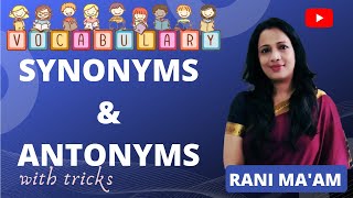 Synonyms and Antonyms in English with Tricks  अब कभी नहीं भूल सकते  English By Rani Mam Hindi [upl. by Sharman]