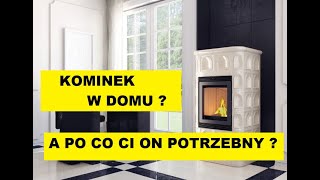 Kominek w domu warto czy nie [upl. by Aikel370]