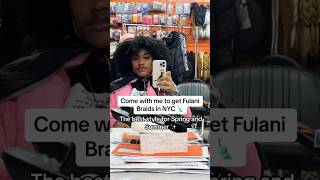 Come with me to get Fulani Braids in New York City shorts vlog braids [upl. by Eymaj]