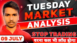 TUESDAY Market Analysis  9 July  Nifty Tomorrow Banknifty Tomorrow niftyanalysis markettomorrow [upl. by Salakcin]