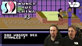 Kunst aus China 3 Wasser des Lebens RetroPlayC64  mit foglakeproduction [upl. by Derron]