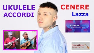 CENERE Lazza  UKULELE ACCORDI  Tutorial  Play Along [upl. by Llovera]