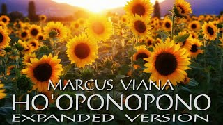 Hooponopono Healing Song  Expanded Version  Marcus Viana [upl. by Nahgam887]