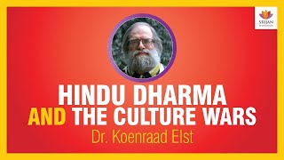 Hindu Dharma amp The Culture Wars  Koenraad Elst  Swami Shraddhananda  Suddhi Andolan  Arya Samaj [upl. by Cristal]