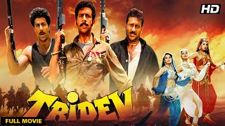 Tridev 1989 Full Movie 4K  Action Thriller  Sunny Deol Jackie Shroff Naseeruddin Shah [upl. by Murry562]