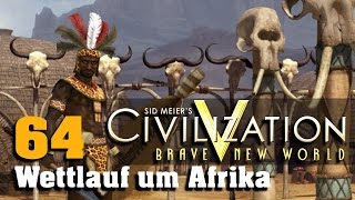 Lets Play Civilization V  Wettlauf um Afrika 64 [upl. by Ahsiekar]