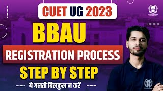 BBAU Registration Process Step by step  BBAU Lucknow Admission 2023  Vaibhav Sir [upl. by Himelman]