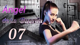 【Esp Sub】EP 07  Ángel de La Guarda  Hot Girl  Géneros Romance Acción  Actores Dilraba Ma Ke [upl. by Nnaer]