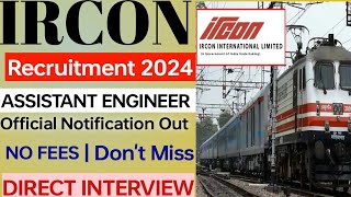 IRCON RECRUITMENT 2024 ASSISTANT ENGINEER POSTS BEBTECH ERCON ENGINEER RECRUITMENT 2024 [upl. by Sokil876]