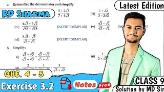 Exercise 32 Q4 Q5  RD Sharma Class 9  Chapter 3 Rationalisation  MD Sir 9 [upl. by Rafaj]