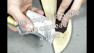 Faire une coupe arrondie avec un couteau à pied  pointselliercom [upl. by Rusell]