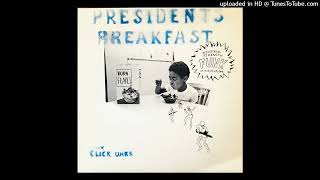 Presidents Breakfast – B4 Yeah Wrong Way Out [upl. by Mccreary]