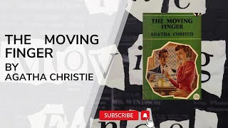 THE MOVING FINGER by Agatha Christie  Miss Marple Series  Full Audiobook [upl. by Alina]