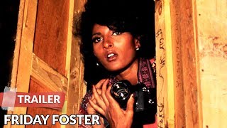 Friday Foster 1975 Trailer  Pam Grier  Yaphet Kotto [upl. by Karolyn]