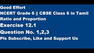 NCERT Grade 6  CBSE Class 6  Ratio and Proportion  Exercise 121 Question No123  in Tamil [upl. by Ainaznat]