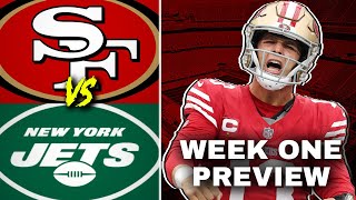 PREVIEW 49ers kickoff 2024 NFL Season vs New York Jets [upl. by Ahsatam]