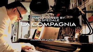 La Compagniadi Lucio Battistipiano cover by GSpeziale [upl. by Alaunnoif]