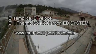 Posa THERMO solaio Carbon ED SYSTEM [upl. by Eeltrebor]