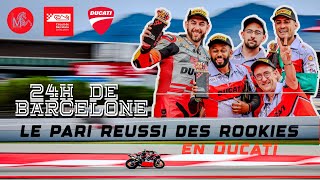 Les 24 heures de BARCELONE  Le pari réussi des Rookies en DUCATI [upl. by Omiseno]