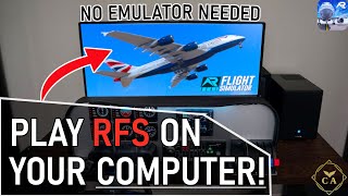 How To Play RFS On Your Computer Tutorial  RFS Real Flight Simulator [upl. by Anilehs]