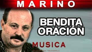 Marino  Bendita Oracion musica [upl. by Dev]