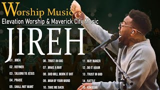 🙏Maverick Citys Best Music Compilation  Chandler Moore  Elevation Worship  Spontaneous Worship [upl. by Airegin]