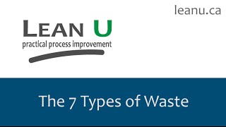 The 7 Types of Waste [upl. by Hamimej298]