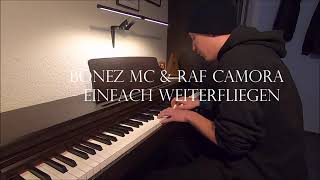 BONEZ MC amp RAF CAMORA amp GZUZ MASHUP  KOKAIN NUMMER UNTERDRÜCKT RUM COLA MDMA  PIANO COVER [upl. by Ecille]